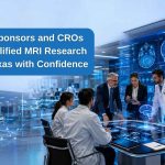 Helping Sponsors and CROs Select Qualified MRI Research Sites in Texas with Confidence