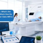 MRI vs. CT Scan- What's the Difference and Which One Do You Need