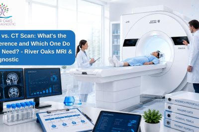 MRI vs. CT Scan: What’s the Difference and Which One Do You Need?