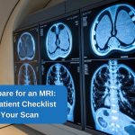 How to Prepare for an MRI